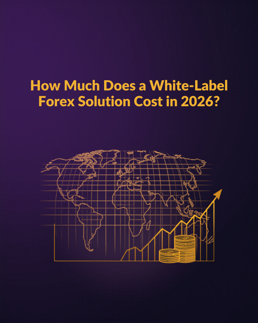 White Label Forex Solution Cost 2026